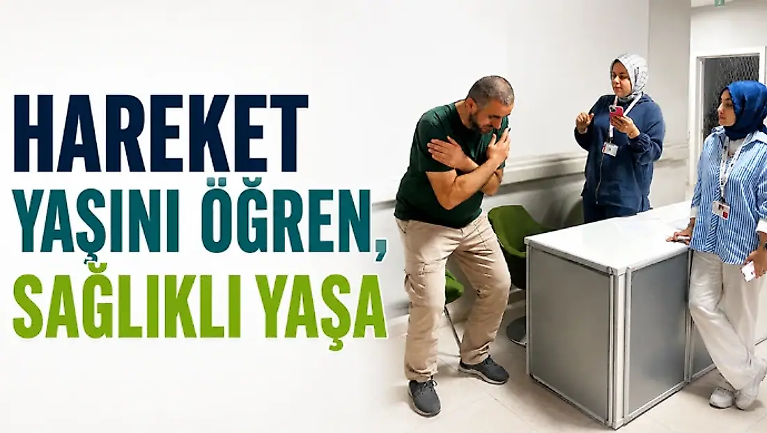 Hareket Yaşını Öğren, Sağlıklı Yaşa