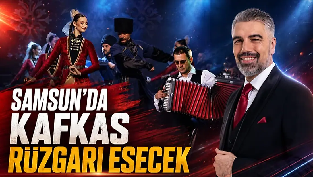 Samsun’da Kafkas Rüzgarı Esecek