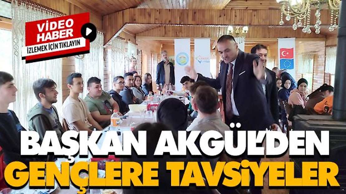 Başkan Akgül'den Gençlere Tavsiyeler