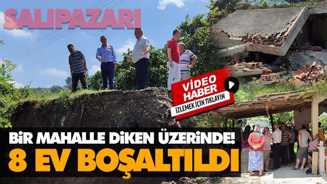 Bir Mahalle Diken Üzerinde! 8 Ev Boşaltıldı
