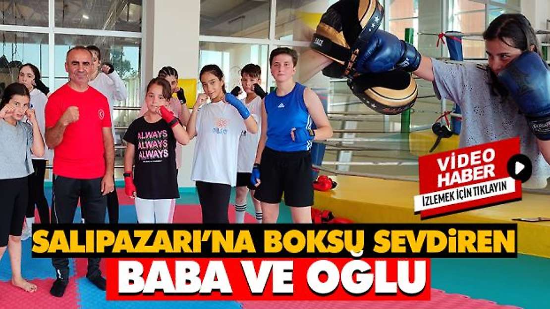 Salıpazarı'na Boksu Sevdiren Baba ve Oğlu