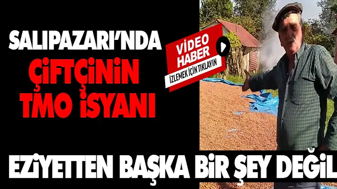 Salıpazarı'nda Çiftçinin TMO İsyanı!