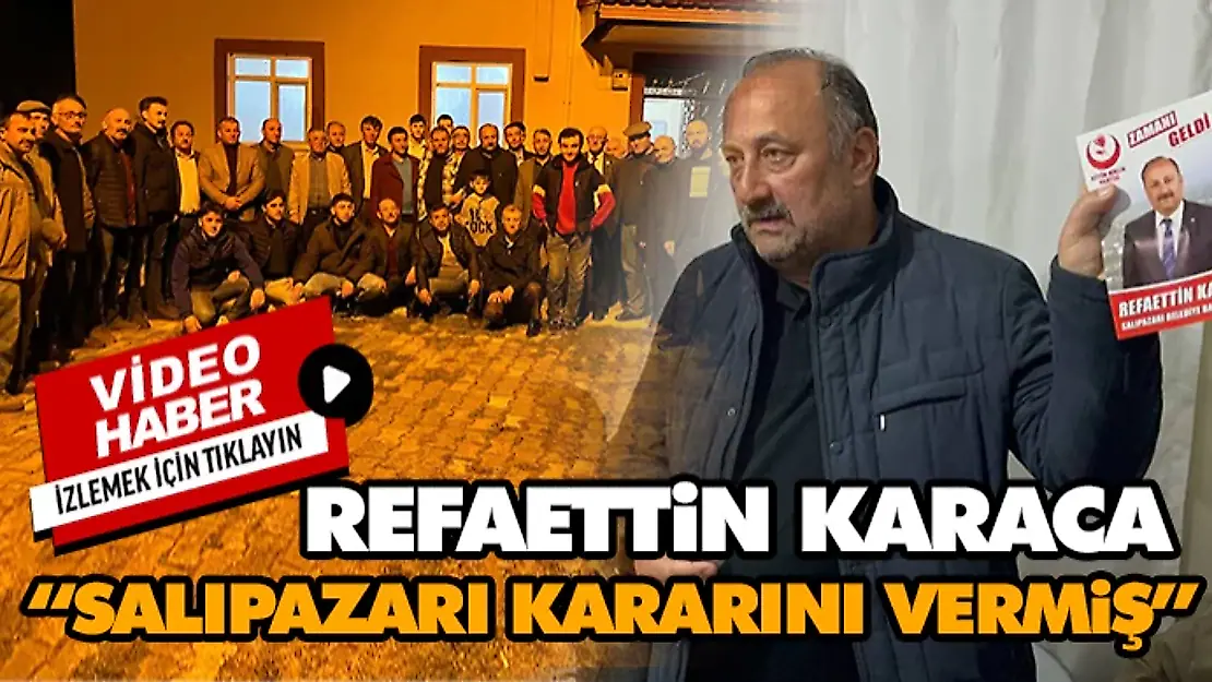Karaca, 'Salıpazarı Kararını Vermiş'