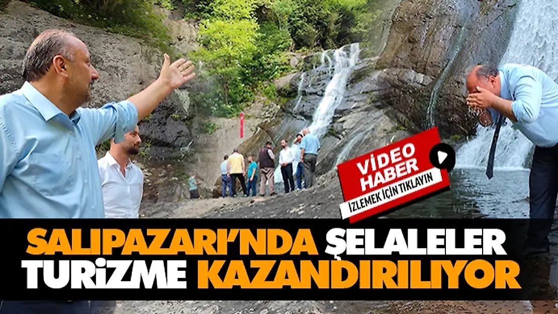Salıpazarı'nda Şelaleler Turizme Kazandırılıyor.