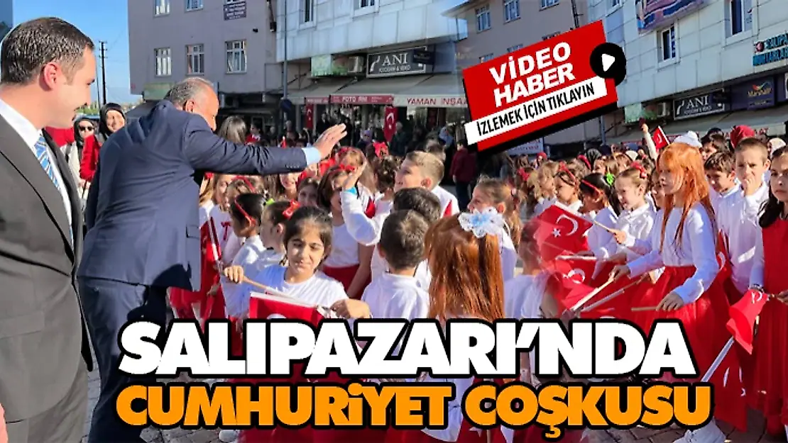 Salıpazarı'nda Cumhuriyet Coşkusu