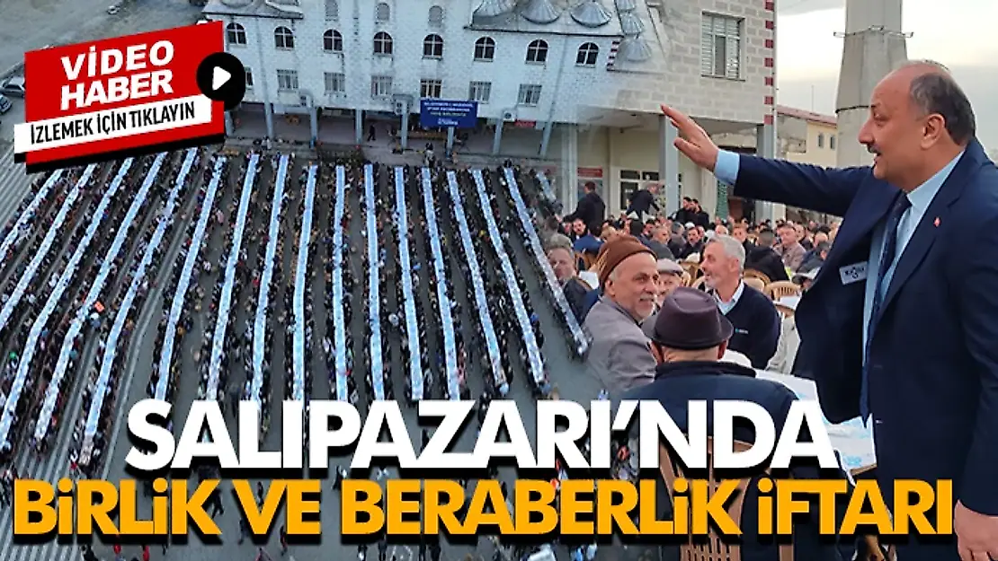 Salıpazarı Belediyesi'nden Geleneksel İftar Programı