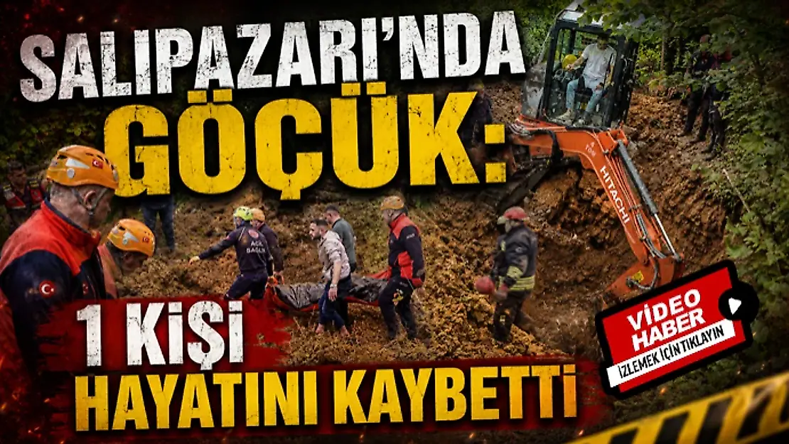 Salıpazarı'nda Göçük: 1 Kişi Hayatını Kaybetti
