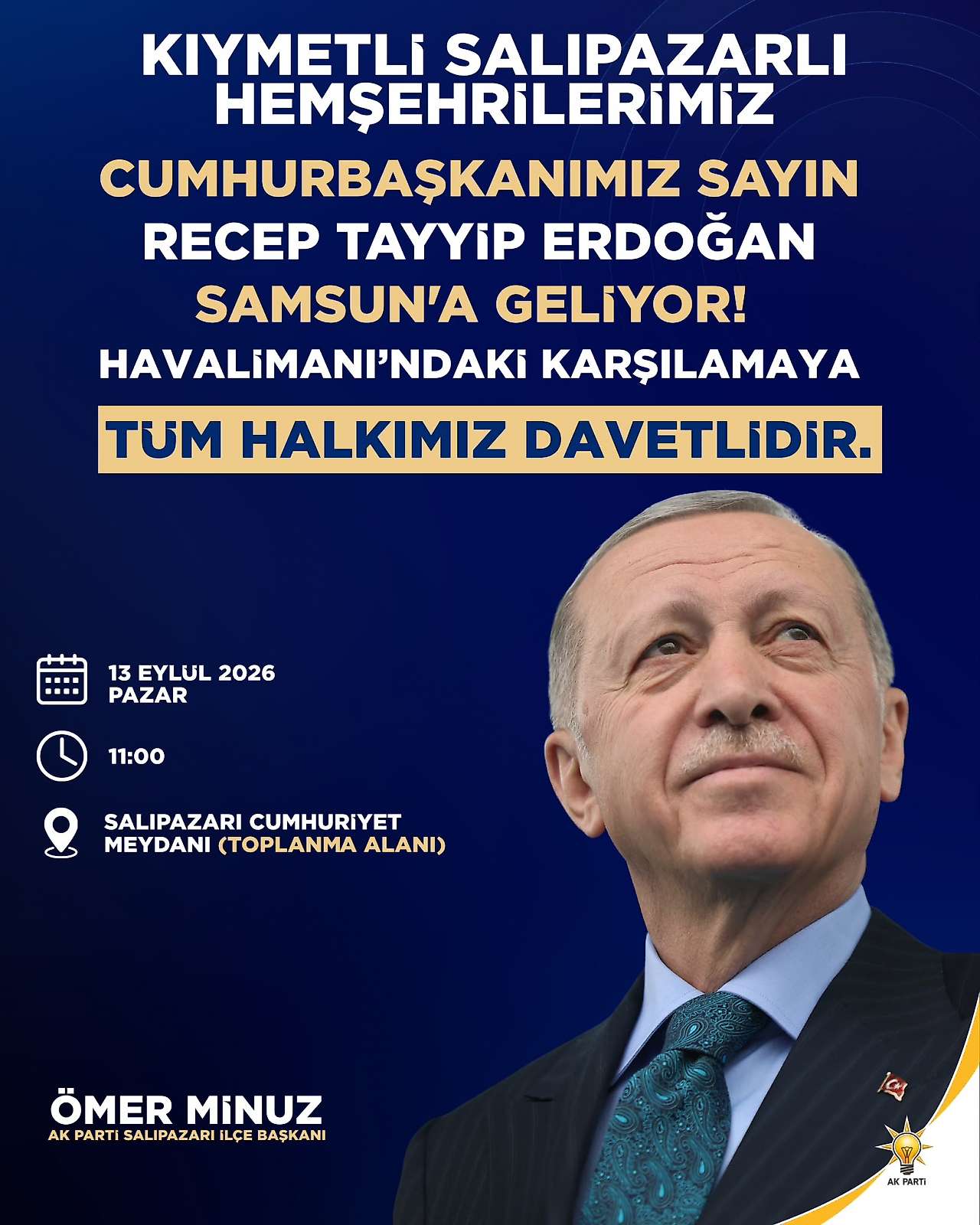 AK Parti Salıpazarı'ndan 13 Eylül için Samsun'a davet