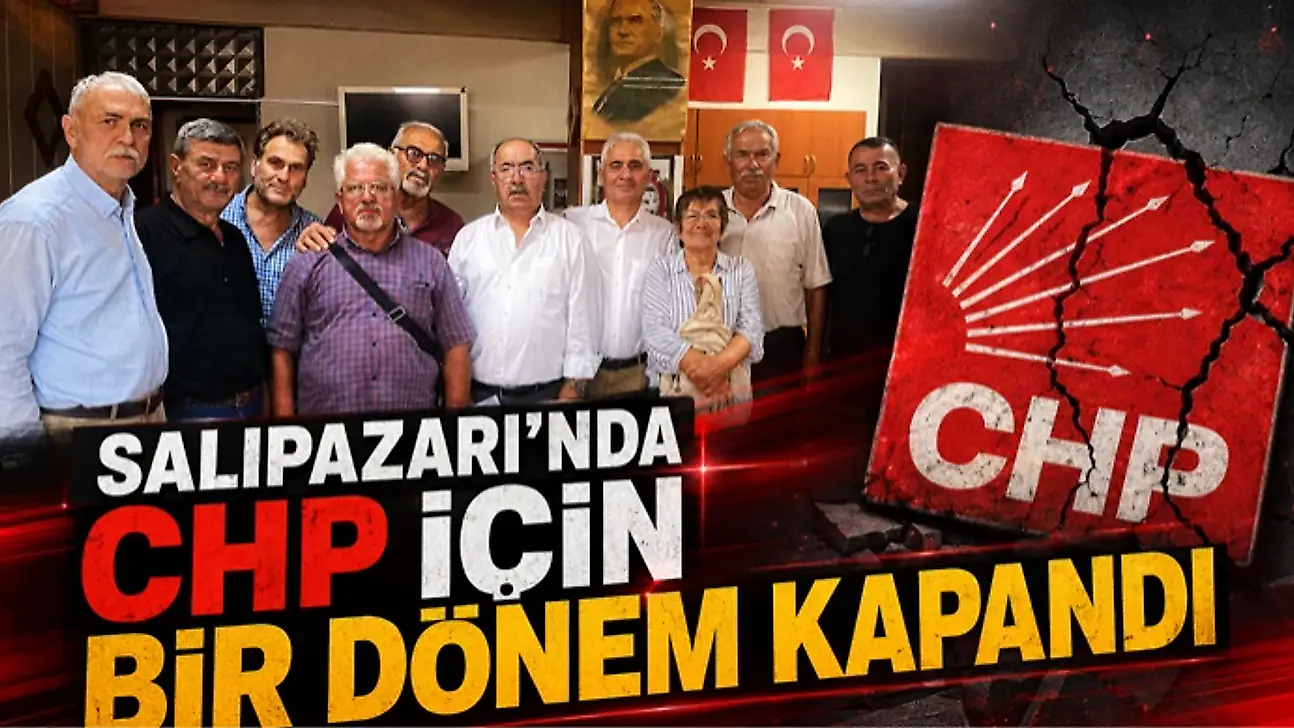 Salıpazarı'nda CHP İçin Bir Dönem Kapandı