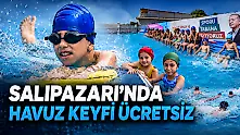 Salıpazarı'nda Havuz Keyfi Ücretsiz