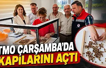TMO Çarşamba'da Kapılarını Açtı