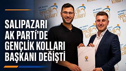 Salıpazarı AK Parti'de Gençlik Kolları Başkanı Değişti