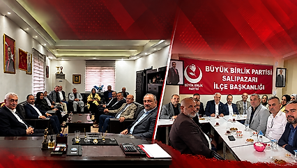 BBP Heyeti Salıpazarı'nda Karaca ve Teşkilatla Buluştu