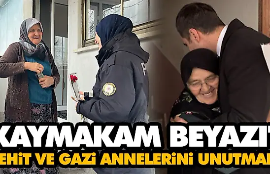 Kaymakam Beyazıt, Şehit Ve Gazi Annelerini Unutmadı