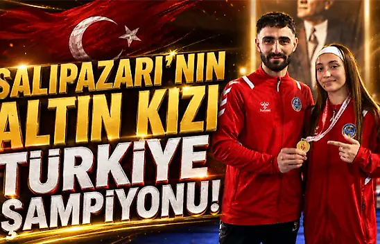 'Salıpazarı'nın Altın Kızı Türkiye Şampiyonu!'