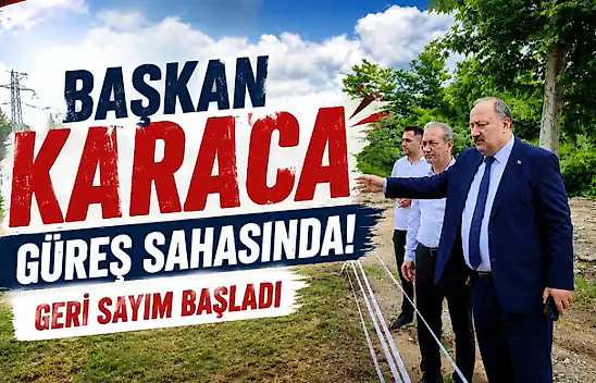 Başkan Karaca Güreş Sahasında! Geri Sayım Başladı