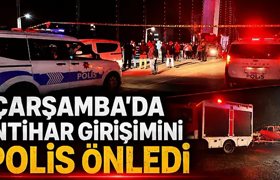 Çarşamba'da İntihar Girişimini Polis Önledi