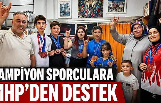Şampiyon Sporculara MHP'den Destek