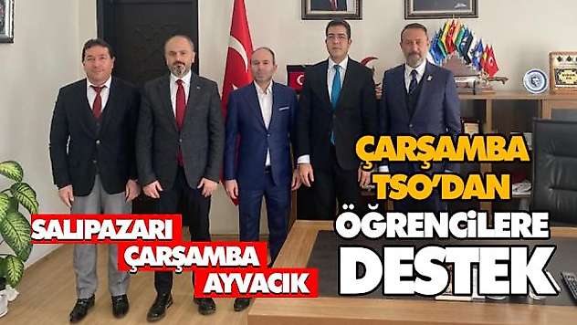 Çarşamba TSO'dan Öğrencilere Destek