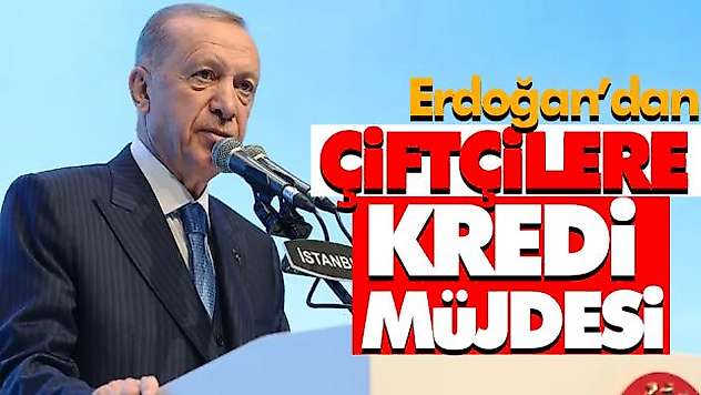 Çiftçilere Kredi Müjdesi!