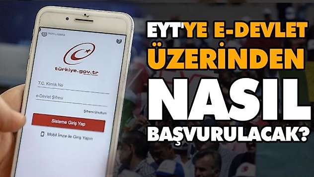 EYT'ye E-Devlet Üzerinden Nasıl Başvurulacak?