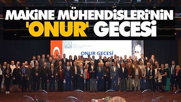 Makine Mühendisleri'nin 'Onur' Gecesi
