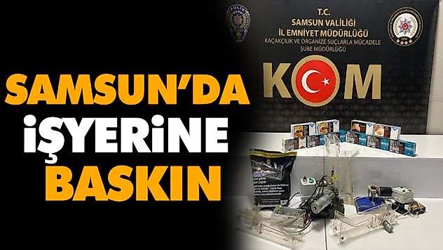 Samsun'da İşyerine Baskın