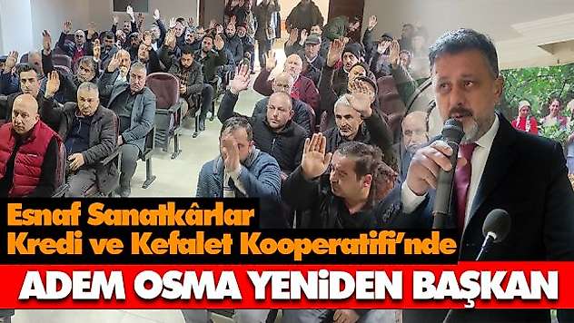Adem Osma Yeniden Başkan