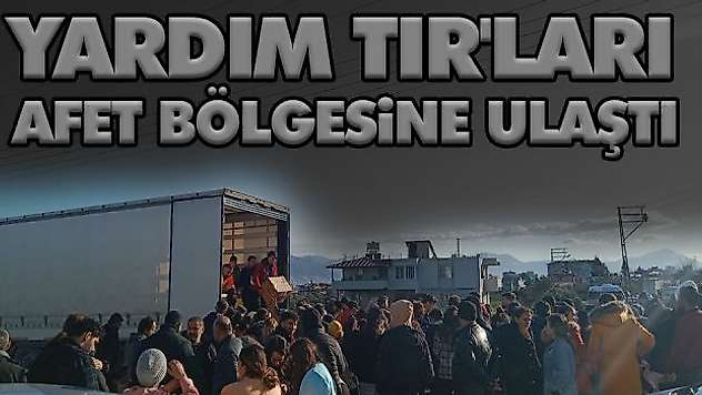 Yardım Tır'ları Afet Bölgesine Ulaştı 