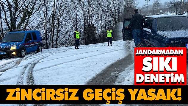 Zincirsiz Geçiş Yasak!