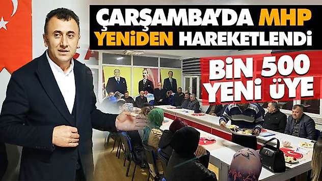 Çarşamba'da Bin 500 Yeni Üye