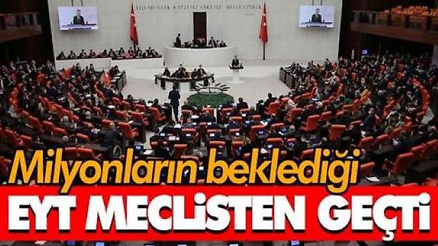 EYT Meclisten Geçti