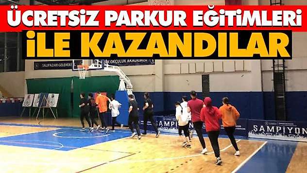 Ücretsiz Parkur Eğitimleri İle Kazandılar