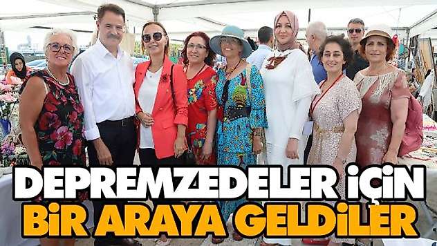 Depremzedeler İçin Bir Araya Geldiler