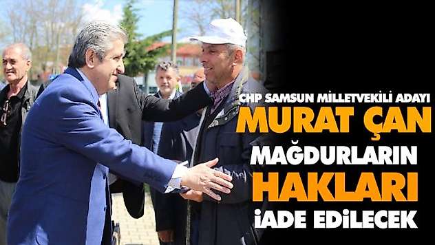 Mağdurların Hakları İade Edilecek