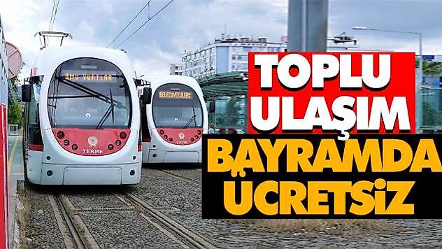 Toplu Ulaşım Bayramda Ücretsiz 