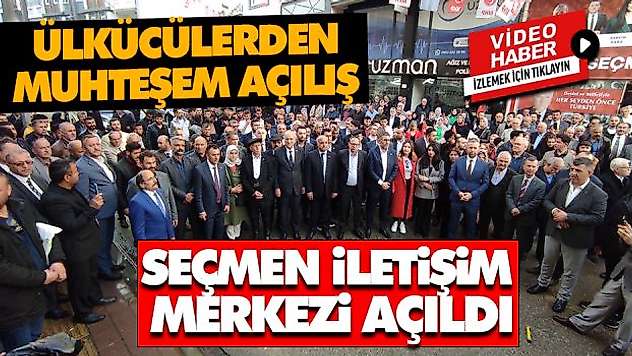 Ülkücülerden Muhteşem Açılış