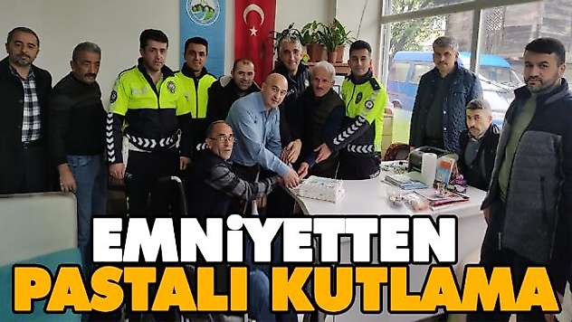 Emniyetten Pastalı Kutlama