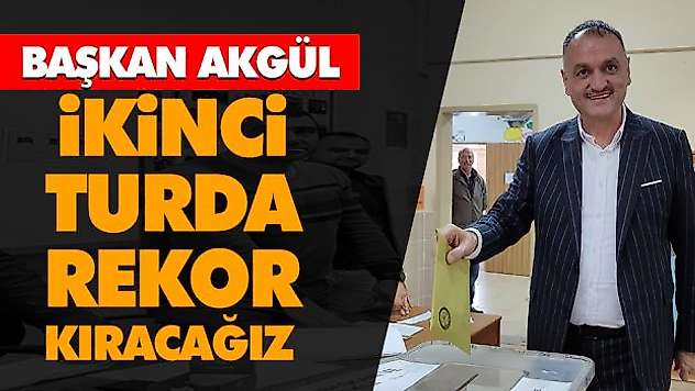 İkinci Turda Rekor Kıracağız