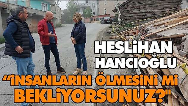'İnsanların Ölmesini Mi Bekliyorsunuz?'