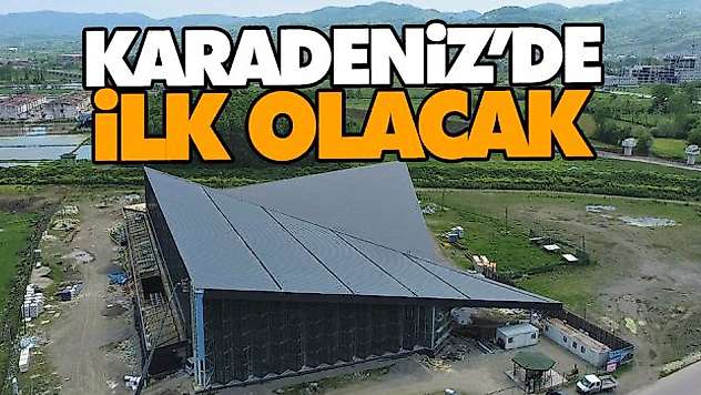 Karadeniz'de Ilk Olacak