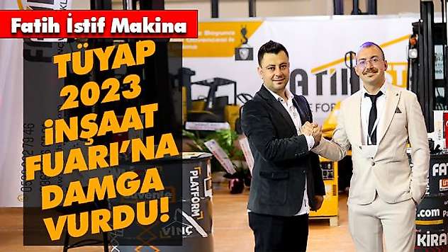 Tüyap 2023 İnşaat Fuarı'na Damga Vurdu!