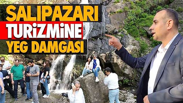 Salıpazarı Turizmine YEG Damgası