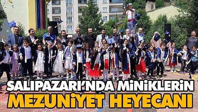 Salıpazarı'nda Miniklerin Mezuniyet Heyecanı