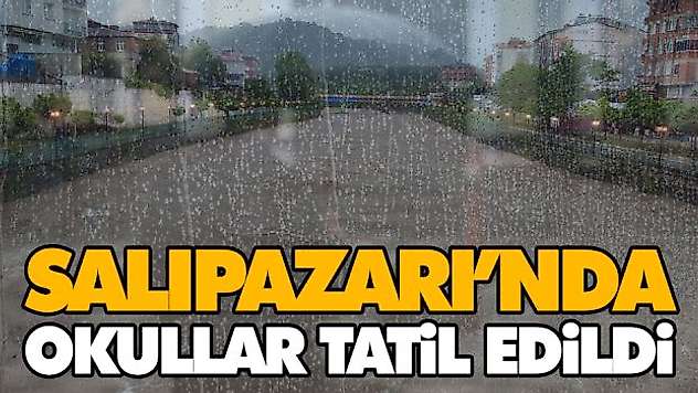 Salıpazarı'nda Okullar Tatil Edildi