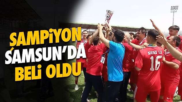 Şampiyon Samsun'da Belli Oldu
