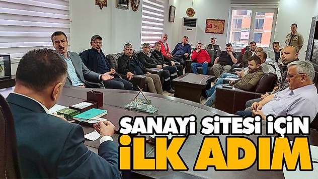 Sanayi Sitesi İçin İlk Adım