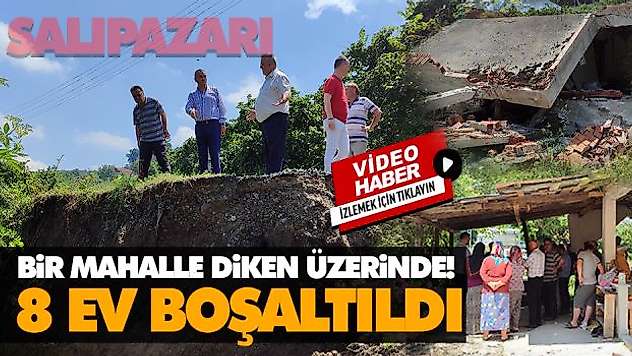 Bir Mahalle Diken Üzerinde! 8 Ev Boşaltıldı