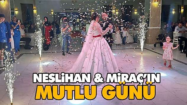 Neslihan & Miraç'ın Mutlu Günü