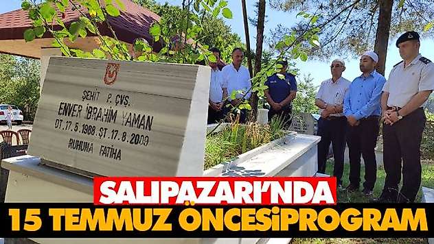 Salıpazarı'nda 15 Temmuz Öncesi Program